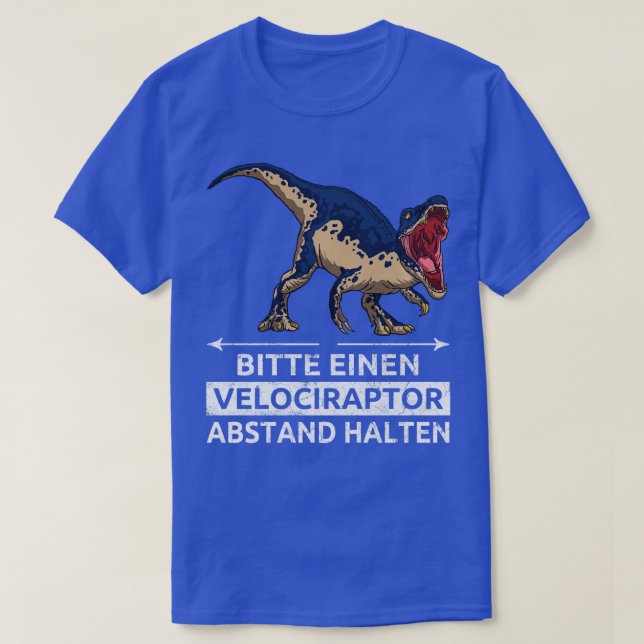 Bitte behalt einen Velociraptor-Abstand von Veloci T-Shirt (Design vorne)