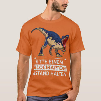 Bitte behalt einen Velociraptor-Abstand von Veloci T-Shirt