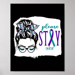 Bitte Bleibe Suicide Awareness 988 Messy Bun Aquam Poster