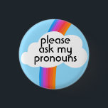 Bitte Frag meine Pronouns farbenfrohe Regenbogenwo Button<br><div class="desc">Dekorieren Sie Ihr Outfit mit diesem coolen Kunstknopf. Macht ein großartiges Geschenk! Sie können ihn anpassen und auch Text hinzufügen. Karo in meinem Shop für viel mehr Farben und Muster! Lass mir Bescheid,  wenn du auch etwas Gewohntes willst.</div>