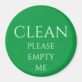 BITTE FÜLLEN SIE MICH MAGNET