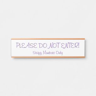 "BITTE GEBEN SIE NICHT EIN!" Türzeichen Türschild