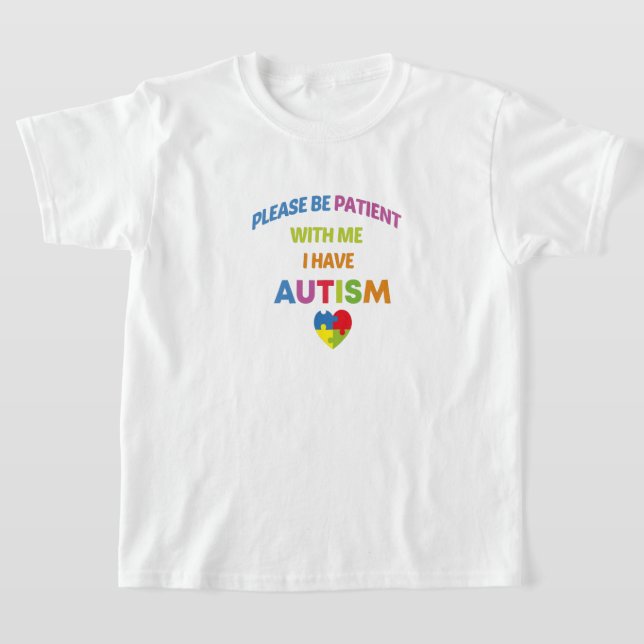 Bitte gedulden Sie mich mit Autismus, Autismus T-Shirt (Ablage )
