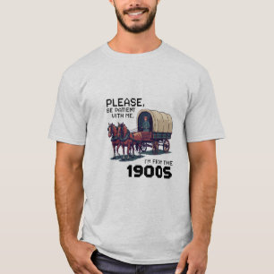 Bitte geduldig sein mit mir - lustige Wagenknoten  T-Shirt