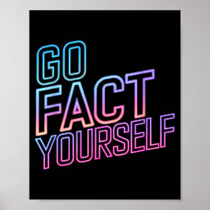 Bitte geh und überprüfe Fakten selbst Lustiger Cyb Poster
