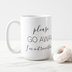 BITTE GEHEN SIE AB, WENN ICH EINFÜHRE KAFFEETASSE