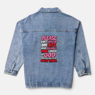 Bitte gib nicht auf jeansjacke