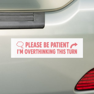 Bitte Haben Sie Geduld, Ich Denke Über Diese Kurve Autoaufkleber