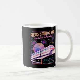Bitte halten Sie Abstand von den Türen Monorail Ku Kaffeetasse