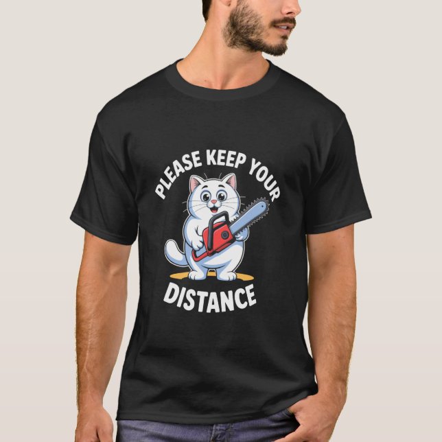 Bitte halten Sie lustigen Katze fern T-Shirt (Vorderseite)