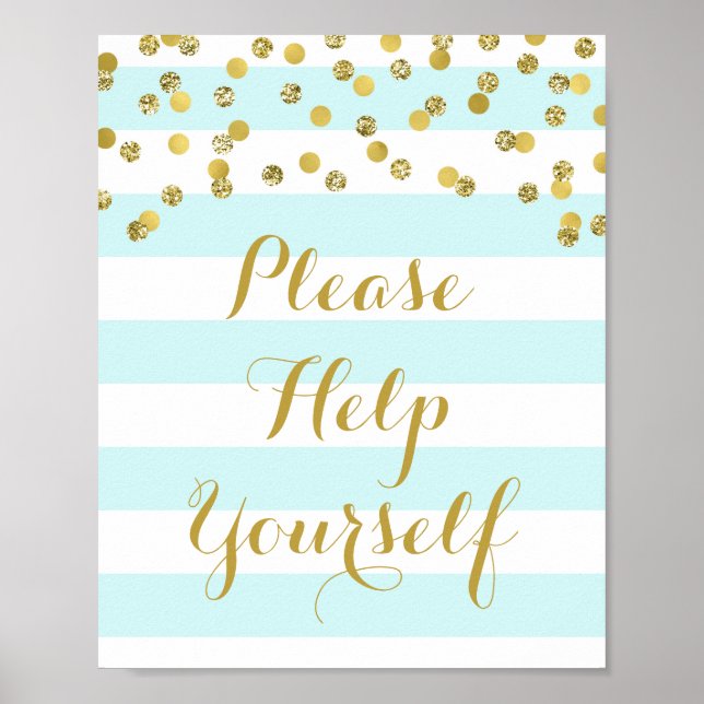 Bitte helfen Sie sich, Blue Stripes Gold zu signie Poster (Vorne)