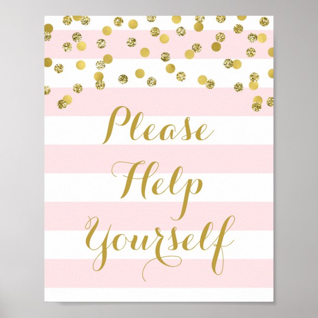 Bitte helfen Sie sich, rosa Streifen Gold zu signi Poster (Vorne)