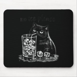 Bitte kein Eis, lustiger vintage Katzen-Meme für M Mousepad