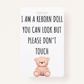 Bitte keine Touch-Reborn-Puppen-Auto-Sitzplatz Tag Ausweis