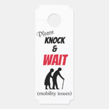 Bitte "Knock & Wait" Ältere Mobilitätstüren
