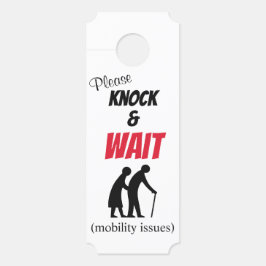 Bitte "Knock & Wait" Ältere Mobilitätstüren Türanhänger