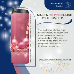 Bitte machen Sie meinen Thermal Tumbler Rosa Thermosbecher