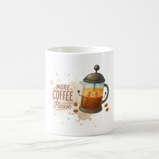 Bitte Mehr Kaffee Tasse (Mittel)