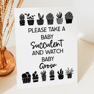 "Bitte nehmen Sie ein Sukkulent" Baby Dusche Gefal Sockelschild