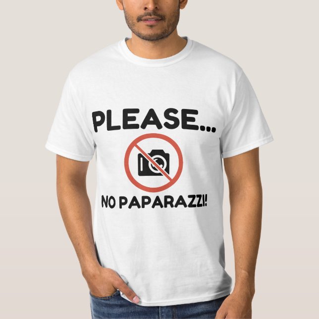 Bitte nein Paparazzi! T-Shirt (Vorderseite)