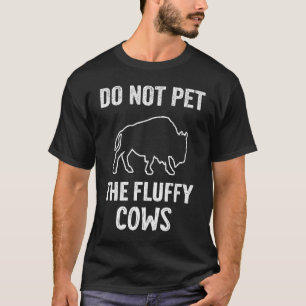 Bitte nicht die flauschigen Kühe streicheln Männer T-Shirt