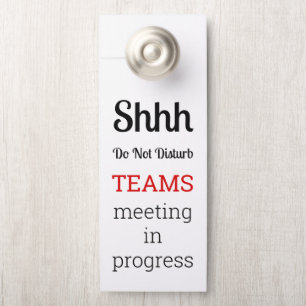 Bitte nicht stören - Teams-Meeting ist im Gange Türanhänger