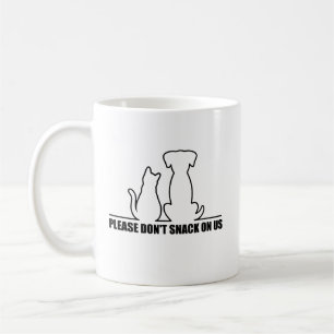 Bitte nimm uns nichts auf, sie essen die Katzen. Kaffeetasse