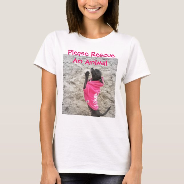 Bitte retten Sie ein Tier T-Shirt (Vorderseite)