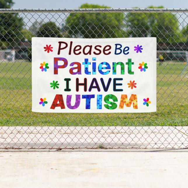 Bitte seien Sie geduldig, ich habe AUTISM Banner (Insitu)