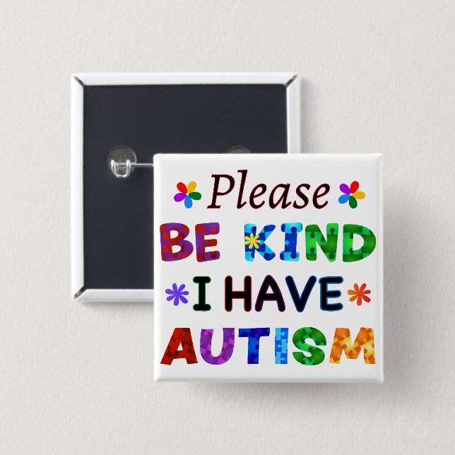 Bitte seien Sie so freundlich, dass ich AUTISM hab Button (Vorne & Hinten)