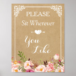 Bitte setz dich, wo du willst Floral Wedding Sig Poster