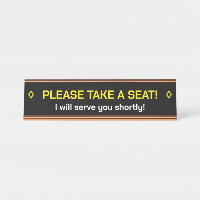 "BITTE SETZEN SIE SICH!" Hinweis Schreibtischnamensplakette (Vorderseite )