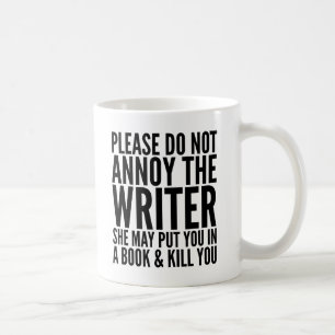 BITTE STÖREN SIE NICHT DEN VERFASSER. SIE KANN… KAFFEETASSE