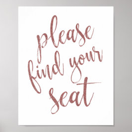 Bitte suchen Sie nach Ihrem Sitzplatz Rose Gold Gl Poster