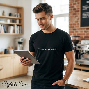 Bitte überspringe nicht! - T - Shirt der Schwarzen