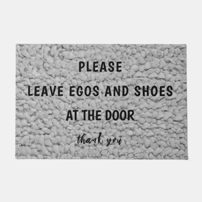Bitte verlass Egos und Schuhe an der Tür Fußmatte (Vorderseite)