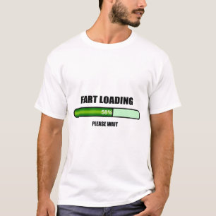 Bitte warten Sie die Furz jetzt laden T-Shirt