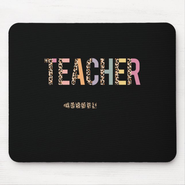 Bitte warten Sie jetzt, bis Leopard Lehrerin Fraue Mousepad (Vorne)