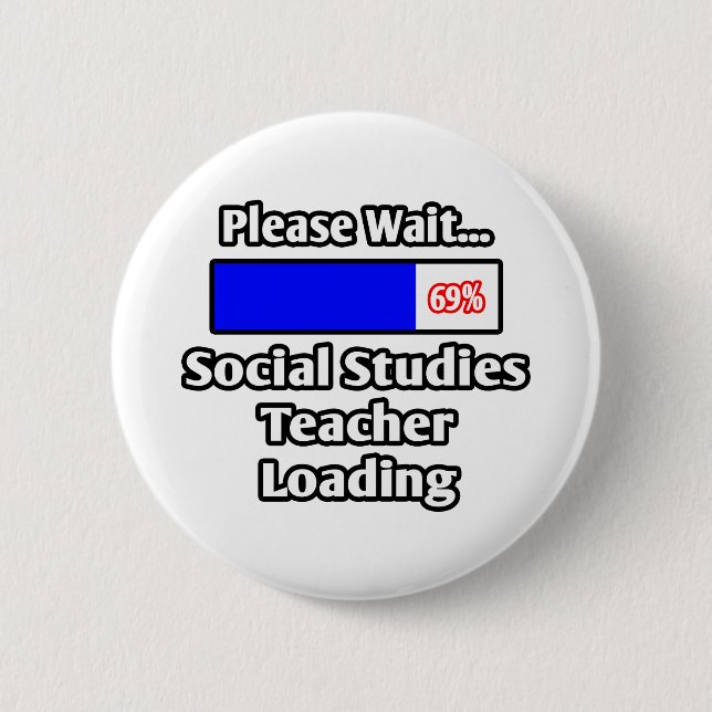 Bitte warten... Sozialstudien Lehrer beladen Button (Vorderseite)