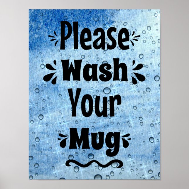 Bitte waschen Sie Ihre Tasse, Unterschrift Office  Poster (Vorne)