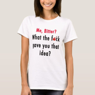 Bitter Valentine T - Shirt