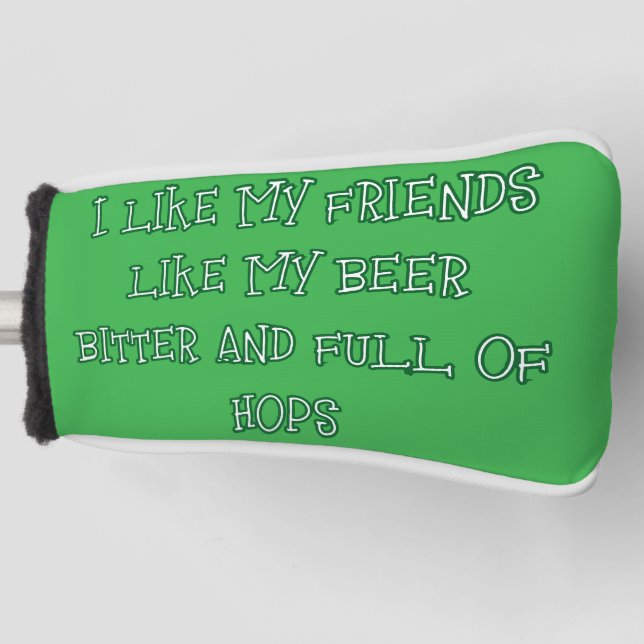 Bitterbier hier Gewollt Golf Headcover (Vorderseite)