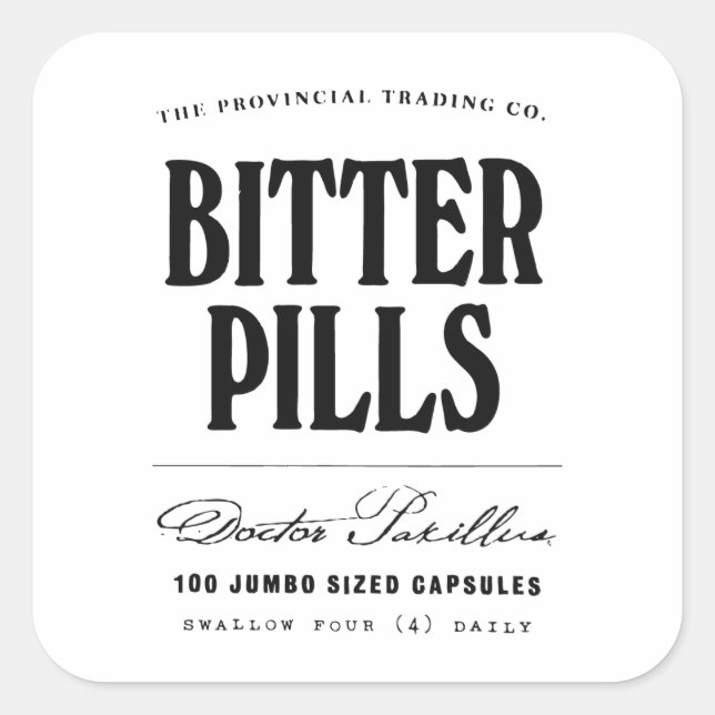 Bittere Tabletten - apothekales Etikett Quadratischer Aufkleber (Vorderseite)