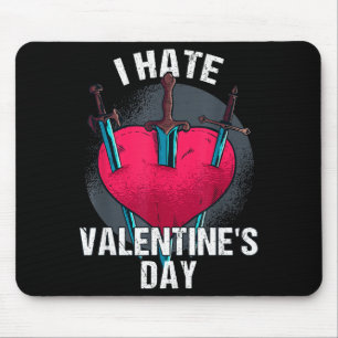 Bitterer Anti-Valentinstag-Hasser Ich hasse Valent Mousepad