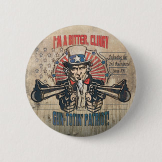 Bitteres, Clingy Gewehr-Toting Patriot Button