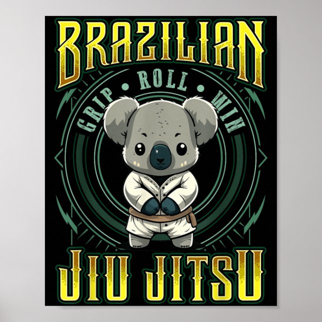 BJJ-Griff-Roll-Sieg - Grappling Jiu Jitsu süßer Ko Poster (Vorne)
