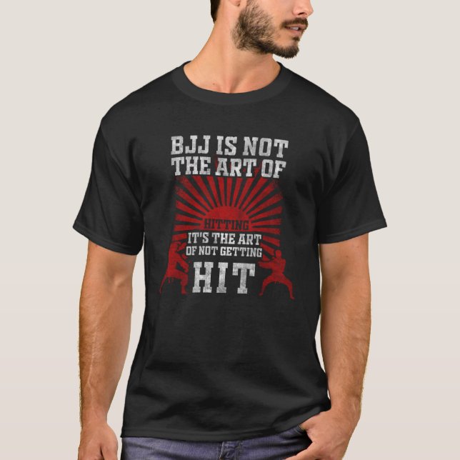 BJJ Is Not The Of Hitting Jiu Jitsu T-Shirt (Vorderseite)