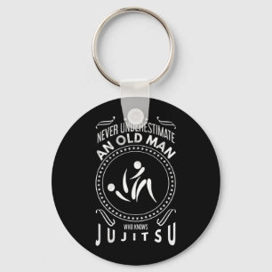 BJJ MMA Unterschätze einen alten Mann Jiu Jitsu Schlüsselanhänger
