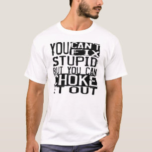 BJJ "Sie können dummes nicht regeln, aber Sie T-Shirt