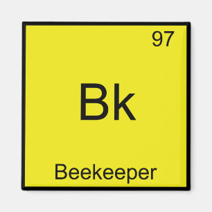 Bk - Bienenzüchter Funny Chemistry Element Symbol Magnet